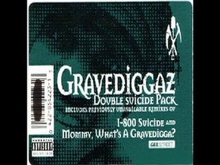 GRAVEDIGGAZ 1-800-Suicide (raizablade remix)