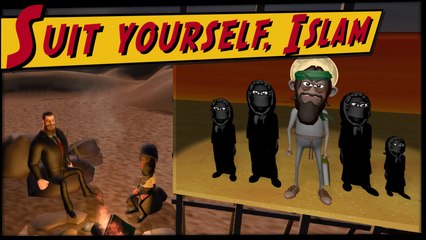 Suit Yourself, Islam