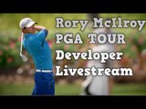 Rory Mcllroy PGA Tour Developer Livestream