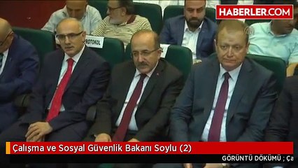 Çalışma ve Sosyal Güvenlik Bakanı Soylu (2)