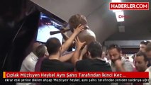 Çıplak Müzisyen Heykel Aynı Şahıs Tarafından İkinci Kez Saldırıya Uğradı