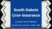 behold  South Dakota Crop Insurance License Exam Manual