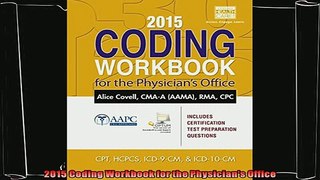different   2015 Coding Workbook for the Physicians Office