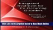 Read Integrated Treatment for Co-Occurring Disorders: Personality Disorders and Addiction  Ebook