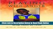 Read Playing with Anger: Teaching Coping Skills to African American Boys Through Athletics and