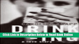 Download Drinking : A Love Story  PDF Free