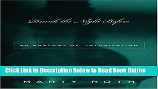 Download Drunk the Night Before: An Anatomy of Intoxication  Ebook Online