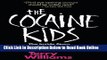 Read The Cocaine Kids: The Inside Story Of A Teenage Drug Ring  PDF Free