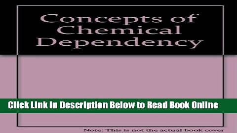 Read Concepts of Chemical Dependency  Ebook Free