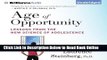 Download Age of Opportunity: Lessons from the New Science of Adolescence  Ebook Free