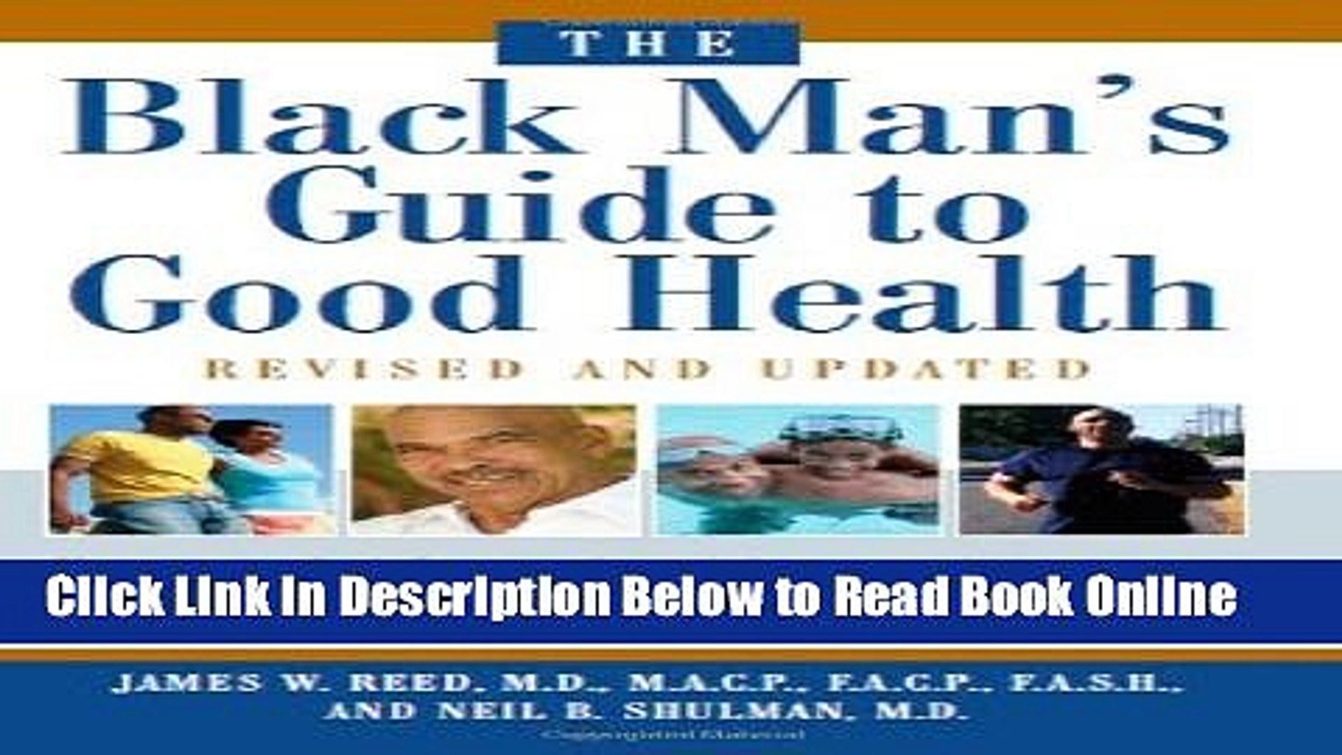 Read The Black Man s Guide to Good Health: Essential Advice for African-American Men and Their