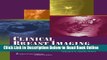 Read Clinical Breast Imaging: A Patient Focused Teaching File (LWW Teaching File Series)  Ebook Free