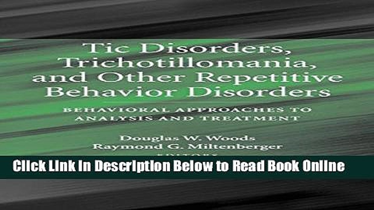 Read Tic Disorders, Trichotillomania, and Other Repetitive Behavior Disorders: Behavioral