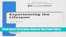 Download LaunchPad for Belsky s Experiencing LifeSpan (Six Month Access)  Ebook Online