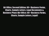 Read Art Office Second Edition: 80+ Business Forms Charts Sample Letters Legal Documents &