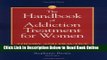 Read The Handbook of Addiction Treatment for Women: Theory and Practice  Ebook Free