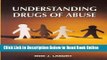 Download Understanding Drugs of Abuse: The Processes of Addiction, Treatment, and Recovery  PDF