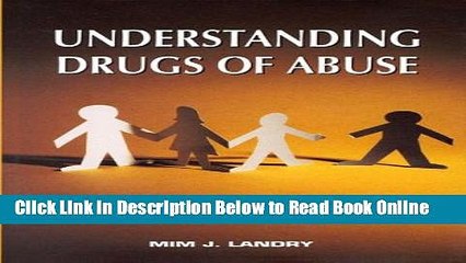 Download Understanding Drugs of Abuse: The Processes of Addiction, Treatment, and Recovery  PDF