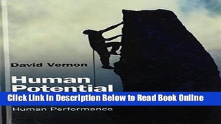 Read Human Potential: Exploring Techniques Used to Enhance Human Performance  Ebook Free