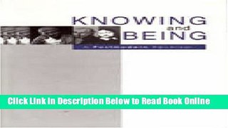 Read Knowing and Being: A Postmodern Reversal  Ebook Free