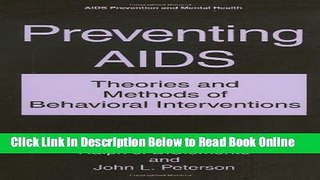 Read Preventing AIDS: Theories and Methods of Behavioral Interventions (Aids Prevention and Mental
