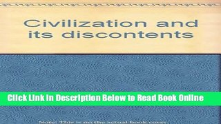 Read Civilization and Its Discontents, 1st U.S. Edition  Ebook Free