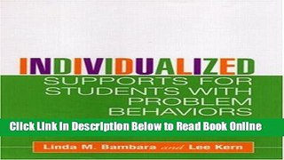 Download Individualized Supports for Students with Problem Behaviors: Designing Positive Behavior