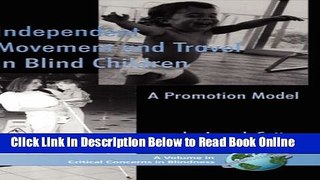 Read Independent Movement and Travel in Blind Children: A Promotion Model (HC) (Critical Concerns