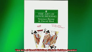 READ book  The Art of Good Bidding Faber Bridge Books  FREE BOOOK ONLINE
