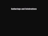 Read Gatherings and Celebrations Ebook Free