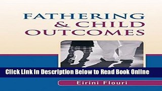 Read Fathering and Child Outcomes  Ebook Free