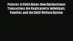 Read Books Patterns of Child Abuse: How Dysfunctional Transactions Are Replicated in Individuals