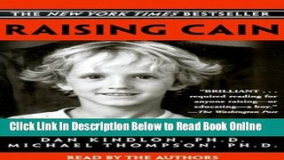 Read Raising Cain: Protecting the Emotional Life of Boys  Ebook Online