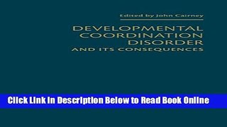 Read Developmental Coordination Disorder and its Consequences  Ebook Free