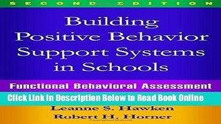 Read Building Positive Behavior Support Systems in Schools, Second Edition: Functional Behavioral