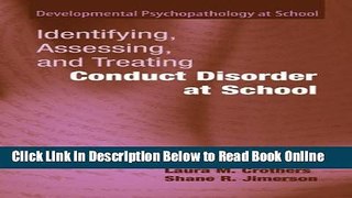 Read Identifying, Assessing, and Treating Conduct Disorder at School (Developmental