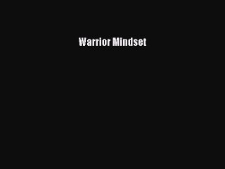 Read Books Warrior Mindset ebook textbooks