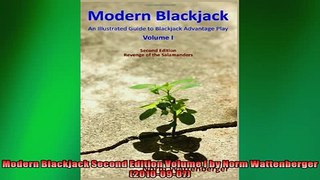 EBOOK ONLINE  Modern Blackjack Second Edition Volume I by Norm Wattenberger 20100907  FREE BOOOK ONLINE