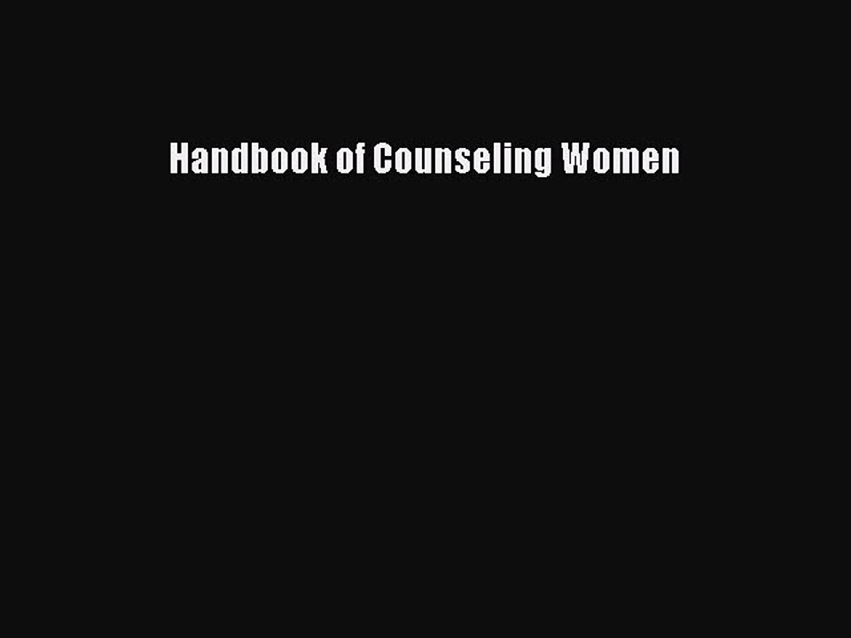 Download Books Handbook of Counseling Women ebook textbooks
