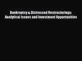 [PDF] Bankruptcy & Distressed Restructurings: Analytical Issues and Investment Opportunities