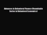 Read Books Advances in Behavioral Finance (Roundtable Series in Behavioral Economics) E-Book