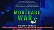 different   The Mortgage Wars Inside Fannie Mae BigMoney Politics and the Collapse of the American