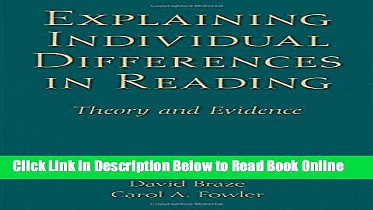 Read Explaining Individual Differences in Reading: Theory and Evidence (New Directions in