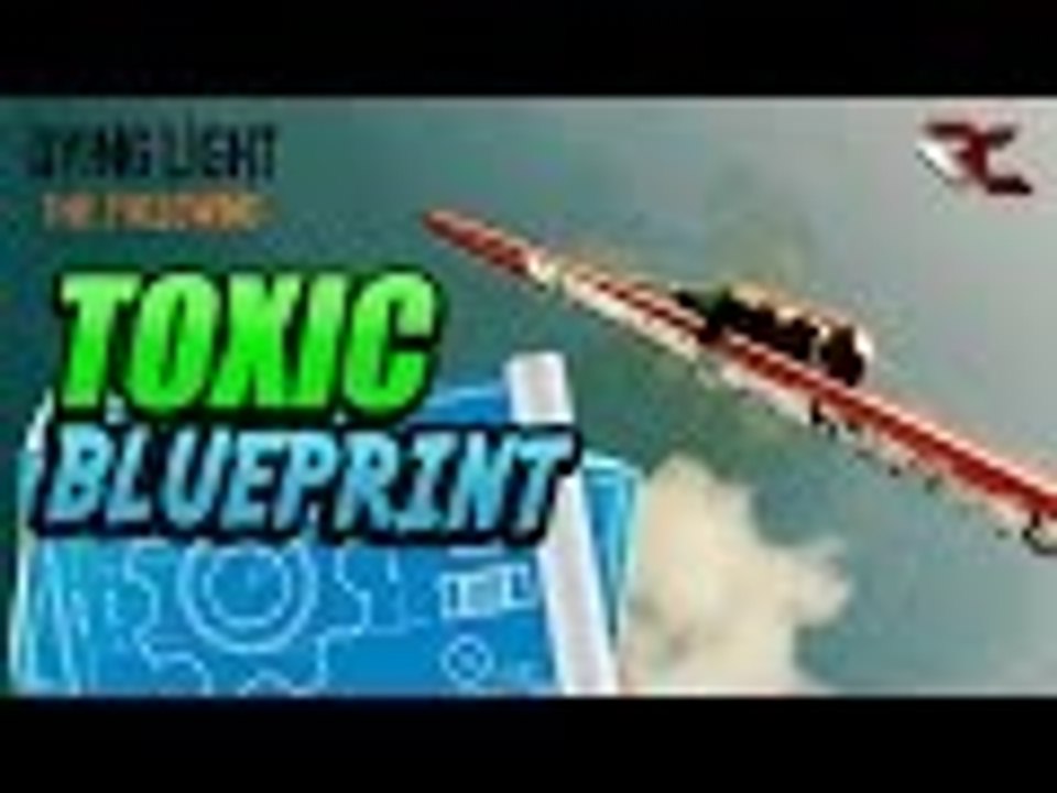Dying Light: The Following | Strong Toxic Blueprint for Weapons (Best Blueprints)