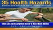 Read 35 Health Hazards: A Doctor s Guide To First Aid Tips For Everyday Emergencies  Ebook Free