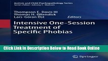 Read Intensive One-Session Treatment of Specific Phobias (Autism and Child Psychopathology