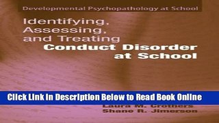 Read Identifying, Assessing, and Treating Conduct Disorder at School (Developmental
