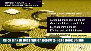Read Counselling Adults With Learning Disabilities (Basic Texts in Counselling and Psychotherapy)