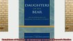 DOWNLOAD FREE Ebooks  Daughters of the Bear An Anthology of Korean Womens Stories Full Free