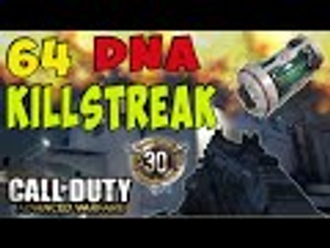 Advanced Warfare Gameplay 64 killstreak w DNA